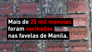 Vacinando meninas contra HPV nas Filipinas | MSF
