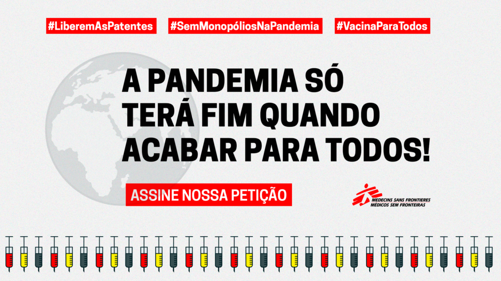 MSF lança abaixo-assinado on-line "Liberem as Patentes na Pandemia"